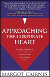 Approaching the Corporate Heart (Paperback)