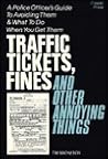 Traffic Tickets, Fines, and Other Annoying Things