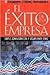 El Exito De Una Empresa (Spanish Edition)