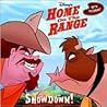 Showdown!: Storybook with Stickers (Home on the Range)
