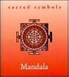 The Mandala (Sacred Symbols)
