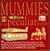 Mummies (Very Peculiar History)