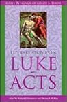 Literary Studies in Luke-Acts: Essays in Honor of Joseph B. Tyson