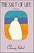 The Salt of Life