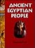 Ancient Egyptian People (People and Places Series)