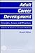 Adult Career Development by H. Daniel Lea