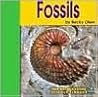 Fossils (Exploring the Earth) Fossils (Exploring the Earth)
