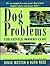Dog Problems: The Gentle Mo...