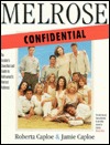 Melrose Confidential: An Unauthorized Guide to Hollywood's Hottest Address (Paperback)
