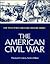 The American Civil War (West Point Military History Series)