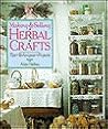 Making & Selling Herbal Crafts: Tips, Techniques, Projects