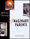Imaginary Parents (Paperback)