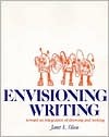 Envisioning Writing: Toward and Integration of Drawing and Writing
