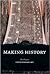 Making History by Wu Hung