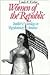 Women of the Republic: Intellect and Ideology in Revolutionary America