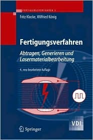 Fertigungsverfahren 3: Abtragen, Generieren und Lasermaterialbearbeitung (VDI-Buch) (German Edition)