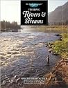 Fishing Rivers And Streams (Hunting and Fishing Library)