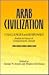 Arab Civilization: Challeng...