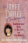 The Janet Dailey Companion: A Comprehensive Guide to Her Life and Her Novels