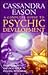 A Complete Guide to Psychic Development