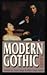 Modern Gothic by Allan Lloyd Smith