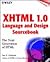 XHTML 1.0 Language and Design Sourcebook: The Next Generation HTML