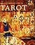 The Illustrated Guide to Tarot