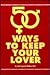 50 Ways to Keep Your Lover by John Ingram Walker