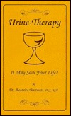 Urine-Therapy: It May Save Your Life