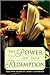 The Power of His Redemption: Talks from the 2003 BYU Women's Conference