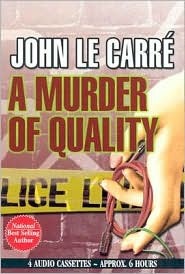 A Murder of Quality