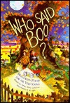 Who Said Boo? (Hardcover)