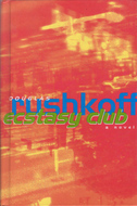 Ecstasy Club: a novel