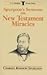 Spurgeon's Sermons on New Testament Miracles