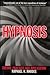 Hypnosis: Theory, Practice and Application