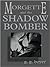 Morgette and the Shadow Bomber: A Western Story (Five Star Westerns)