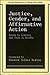Justice, Gender, and Affirmative Action (Critical Perspectives Om Women and Gender)