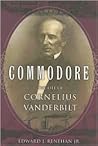 Commodore by Edward J. Renehan Jr. Commodore by Edward J. Renehan Jr.