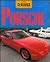Porsche: Germany's Wonder Car (Cool Classics)