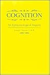 Cognition: An Epistemological Inquiry: Philosophy