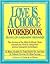 Love Is a Choice Workbook by Frank Minirth