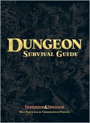 Dungeon Survival Guide (Dungeon & Dragons d20 3.5 Fantasy Roleplaying)