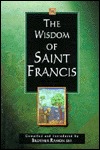 The Wisdom Of Saint Francis