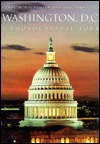 Washington, D.C.: A Photographic Tour (Hardcover)