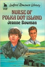 Nurse of Polka Dot Island (Paperback)