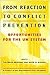 From Reaction to Conflict Prevention: Opportunities for the UN System