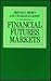 Financial Futures Markets