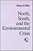 North, South, and the Envir...