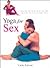 Yoga For Sex by Vimla Lalvani