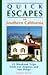 Quick Escapes in Southern C...